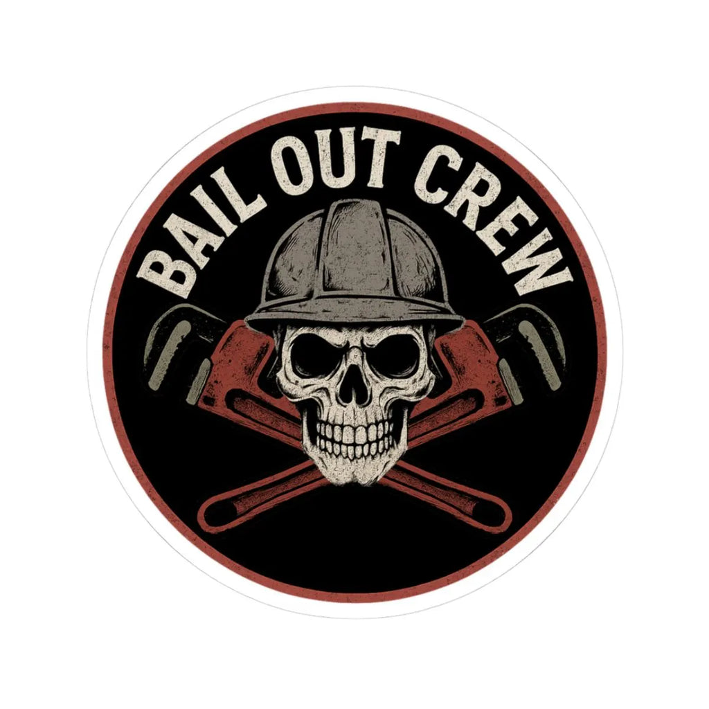 Bail Out Crew Sticker, Skull Hard Hat, Pipefitter Decal